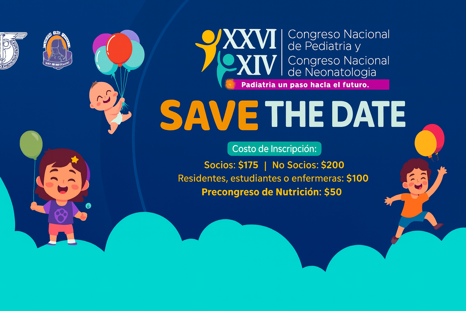XXXVI Congreso Nacional de Pediatría y XIV Congreso Nacional de Neonatología